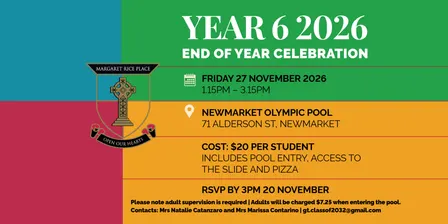 2026 Year 6 End of Year Celebration