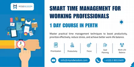 Smart Time Management for Working Professionals: 1 Day Course in Perth