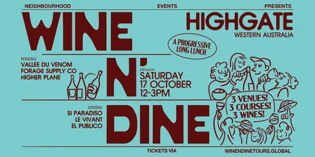 Wine N' Dine | Highgate (WA)