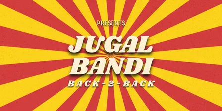 Masala Craft Presents: Jugalbandi (b2b)