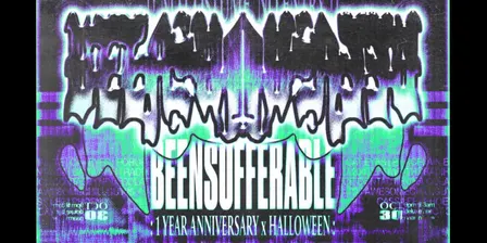 Beensufferable: 1 Year Anniversary x Halloween