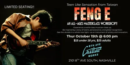 An All Ages Ukulele Masterclass with Viral Prodigy Feng E