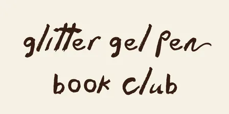Glitter Gel Pen Book Club Sydney: November Book Club
