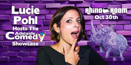 Lucie Pohl Hosts The Adelaide Comedy Showcase Oct 30th 26