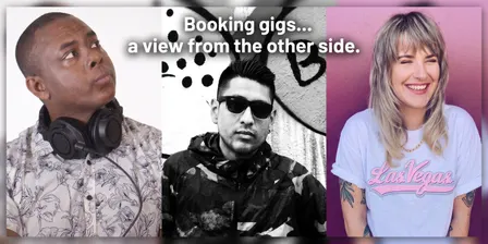 Booking Gigs... A View from the Other Side