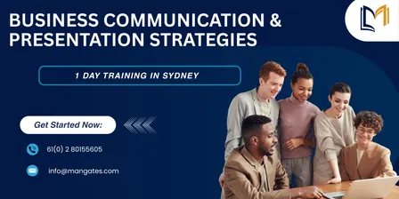 Business Communication & Presentation Strategies – 1 Day Training in Sydney