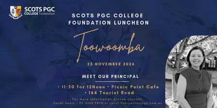 2026 SCOTS PGC College Foundation Toowoomba Luncheon