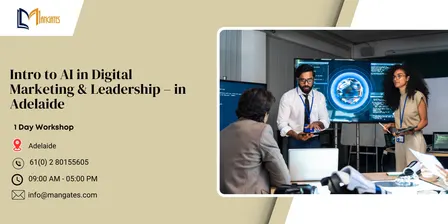 Intro to AI in Digital Marketing & Leadership – 1 Day Workshop in Adelaide