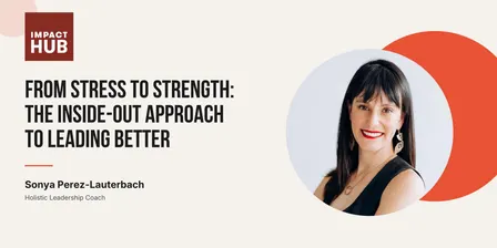 Experts Are In: Mastermind Series - From Stress to Strength: The Inside-Out Approach to Leading Better