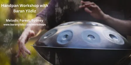 Handpan Workshop with Baran Yildiz 20th of September Level 2 & 3 & 4 (Players with prior experience)