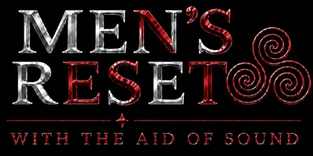 Men’s Reset With The Aid of Sound