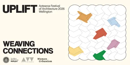 A+W•NZ x WiU x NZIA Wellington Weaving Connections
