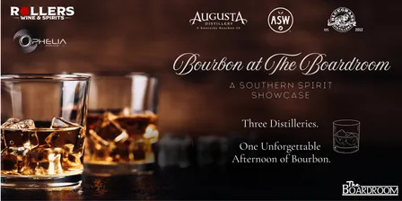 Bourbon at The Boardroom: A Southern Spirit Showcase