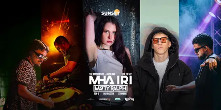 Sunset New Zealand presents: Mha Iri + Matty Ralph | Auckland