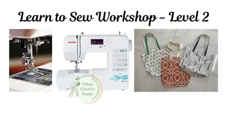 Learn to Sew Workshop - Level 2