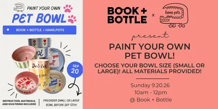 Paint Your Own Pet Bowl!