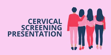 Cervical Cancer Screening Education Session
