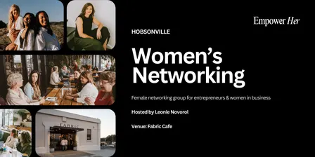 Hobsonville - Empower Her Networking - Beyond Lead Magnets
