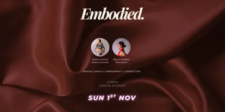 Embodied - 1st Nov