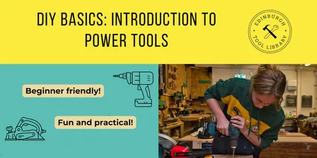 DIY Basics: Introduction to Power Tools