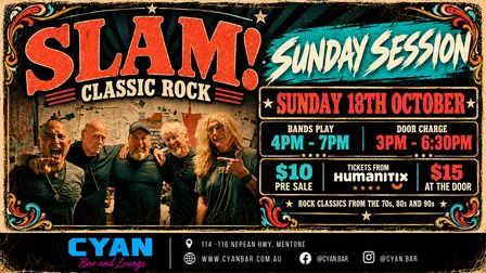 SLAM! CLASSIC ROCK LIVE @ CYAN