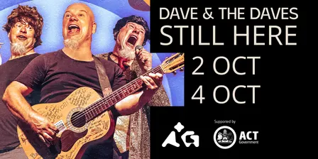 STILL HERE by Dave & the Daves