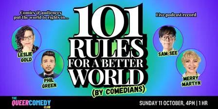 101 Rules for a Better World (by Comedians)