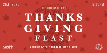 Thanksgiving Feast at the Thistle