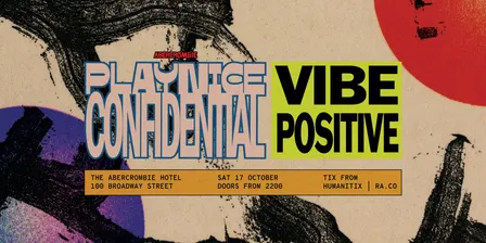 PLAYNICE CONFIDENTIAL 019 | VIBE POSITIVE