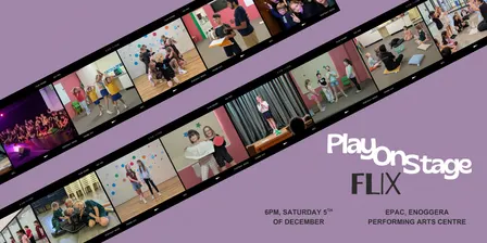 Play on Stage Flix with Upper Primary and Teens