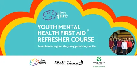 Live4Life Ballarat Youth Mental Health First Aid Refresher (November)