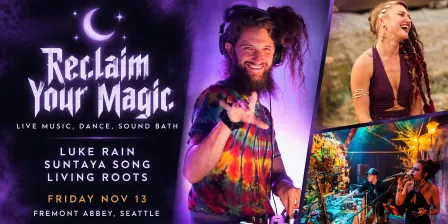 Luke Rain, Living Roots (OR) + Sound Bath w/ Suntaya Song @ FREMONT ABBEY