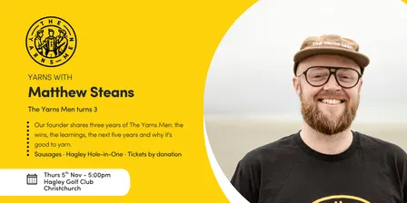 Yarns With Matthew Steans: The Yarns Men turns 3
