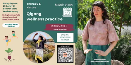Qigong 19 OCT with Klyti Green Mondays in Oct hosted by Food Is Free Inc.