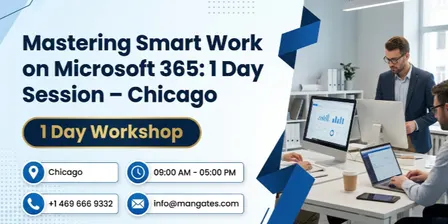 Mastering Smart Work on Microsoft 365: 1 Day Session – Chicago