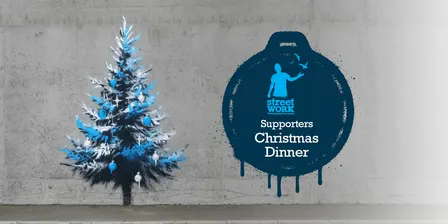 Streetwork Supporters Christmas Dinner 2026