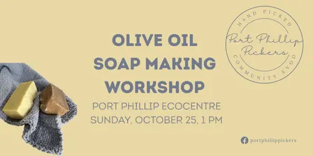 Olive Oil Soap Making Workshop