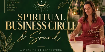 The Spiritual Business Circle & Sound