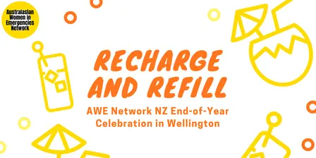 Recharge and Refill - AWE NZ End-of-Year Celebration Wellington