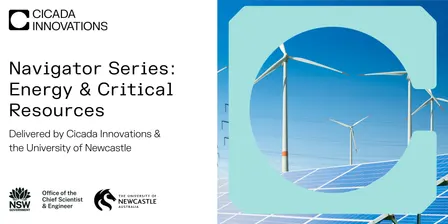 Cicada x UoN | Navigator Series: Energy & Critical Resources