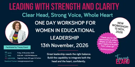 Ferocious Warmth™ Women in Education Leadership Workshop - November 2026