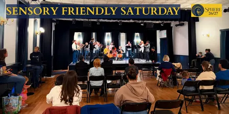 Sensory Friendly Saturday