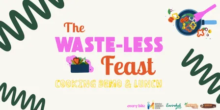 The Waste-Less Feast