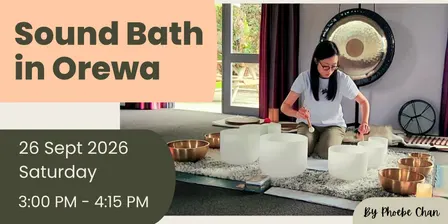 Sound Bath in Orewa | Sat 26 Sept | 3PM |