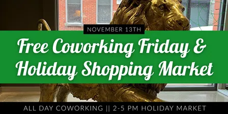 Free Coworking + Holiday Market