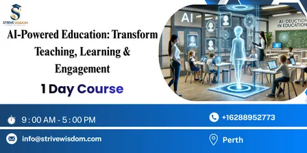 AI-Powered Education: Transform Teaching, Learning & Engagement in 1 Day | Perth