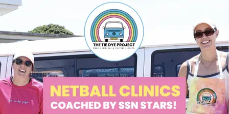 The Tie Dye Project | Netball Clinic 2026