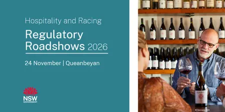 Hospitality and Racing Regulatory Roadshow 2026 - Queanbeyan