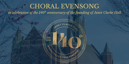 Janet Clarke Hall's 140th Anniversary Choral Evensong