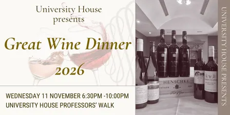 University House Great Wine Dinner